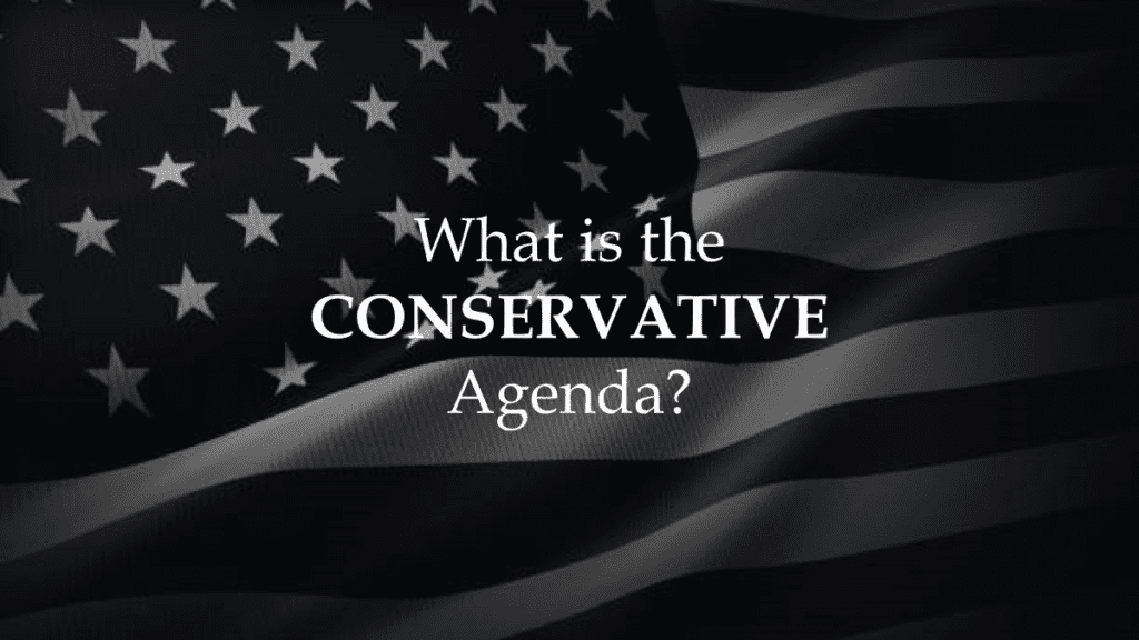 What is the Conservative Agenda?