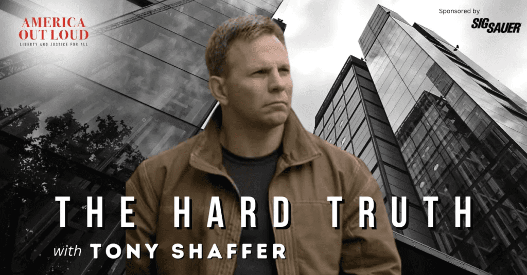 The Hard Truth with Tony Shaffer