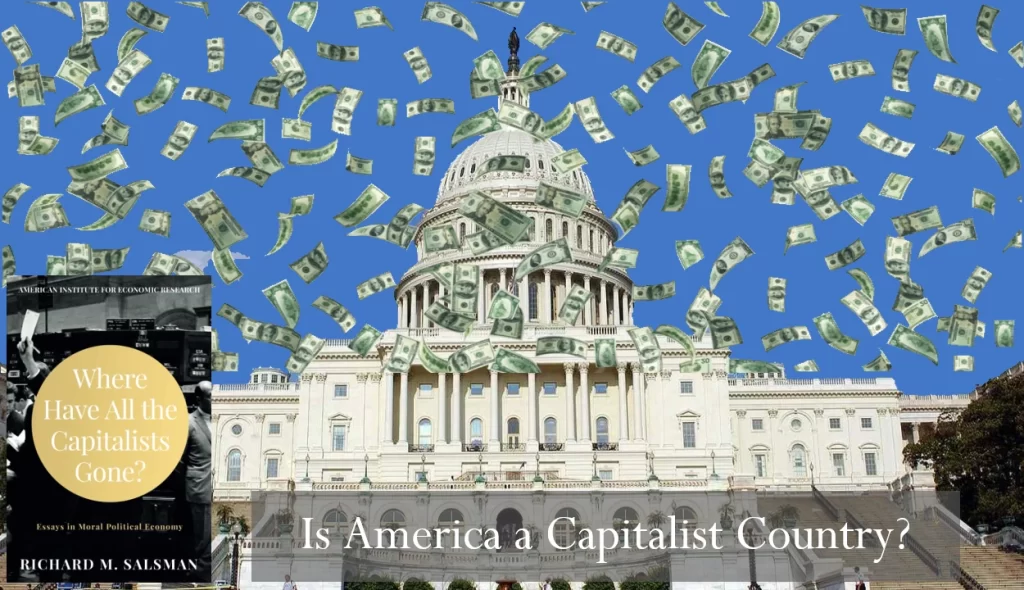Is America a Capitalist Country?