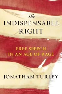 Is Free Speech Dying in America? Professor Jonathan Turley Explains