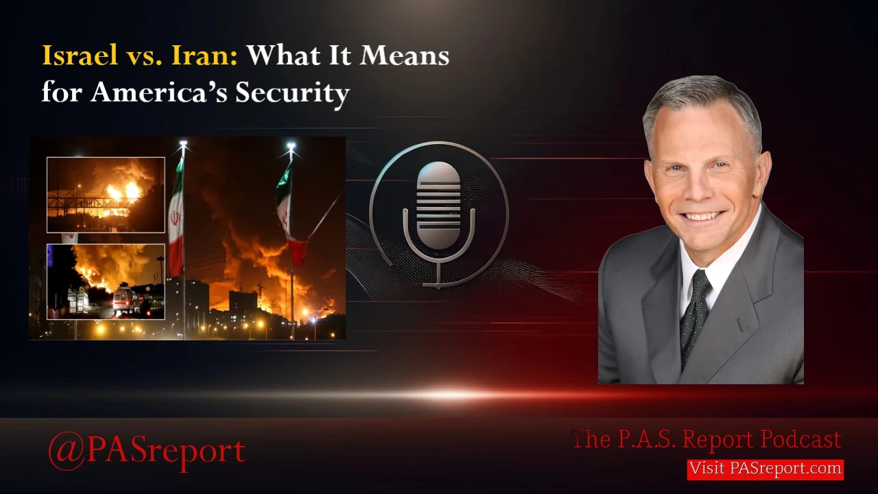 Israel vs. Iran: Lt. Col. Tony Shaffer Explains What It Means for America’s Security