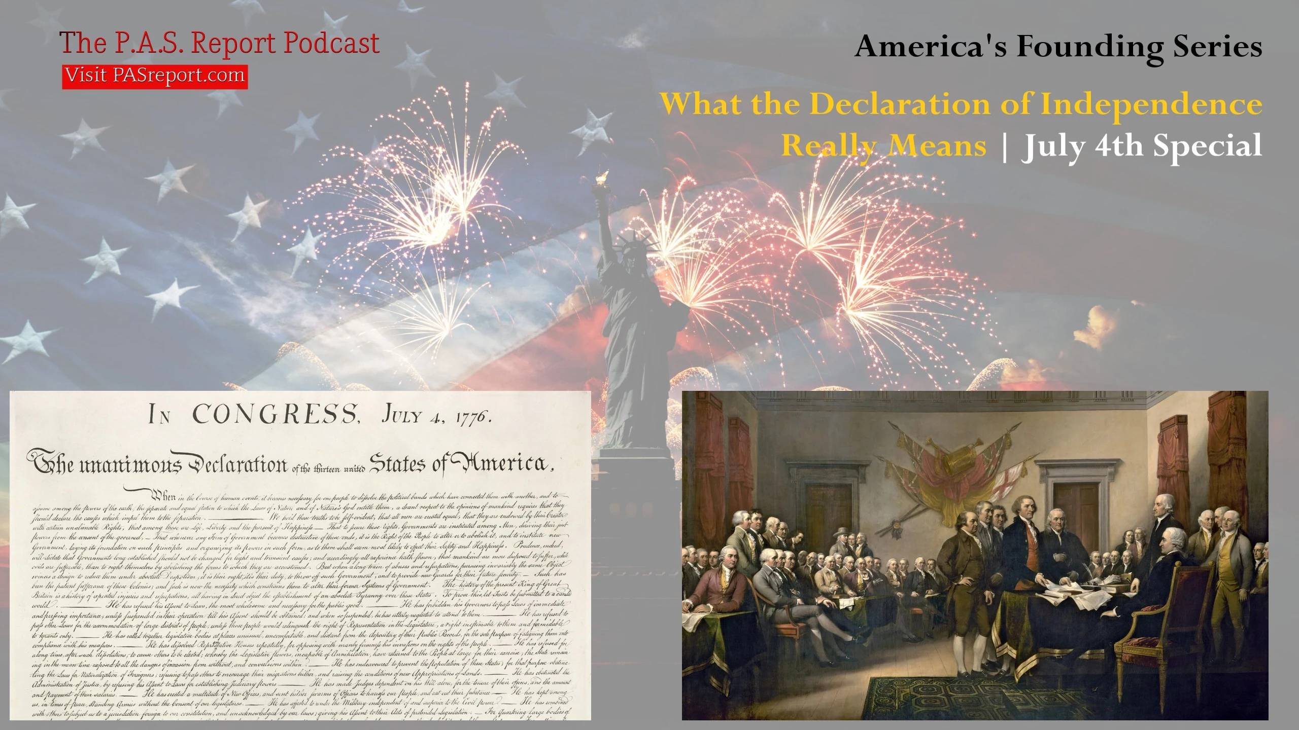 What the Declaration of Independence Really Means | July 4th Special