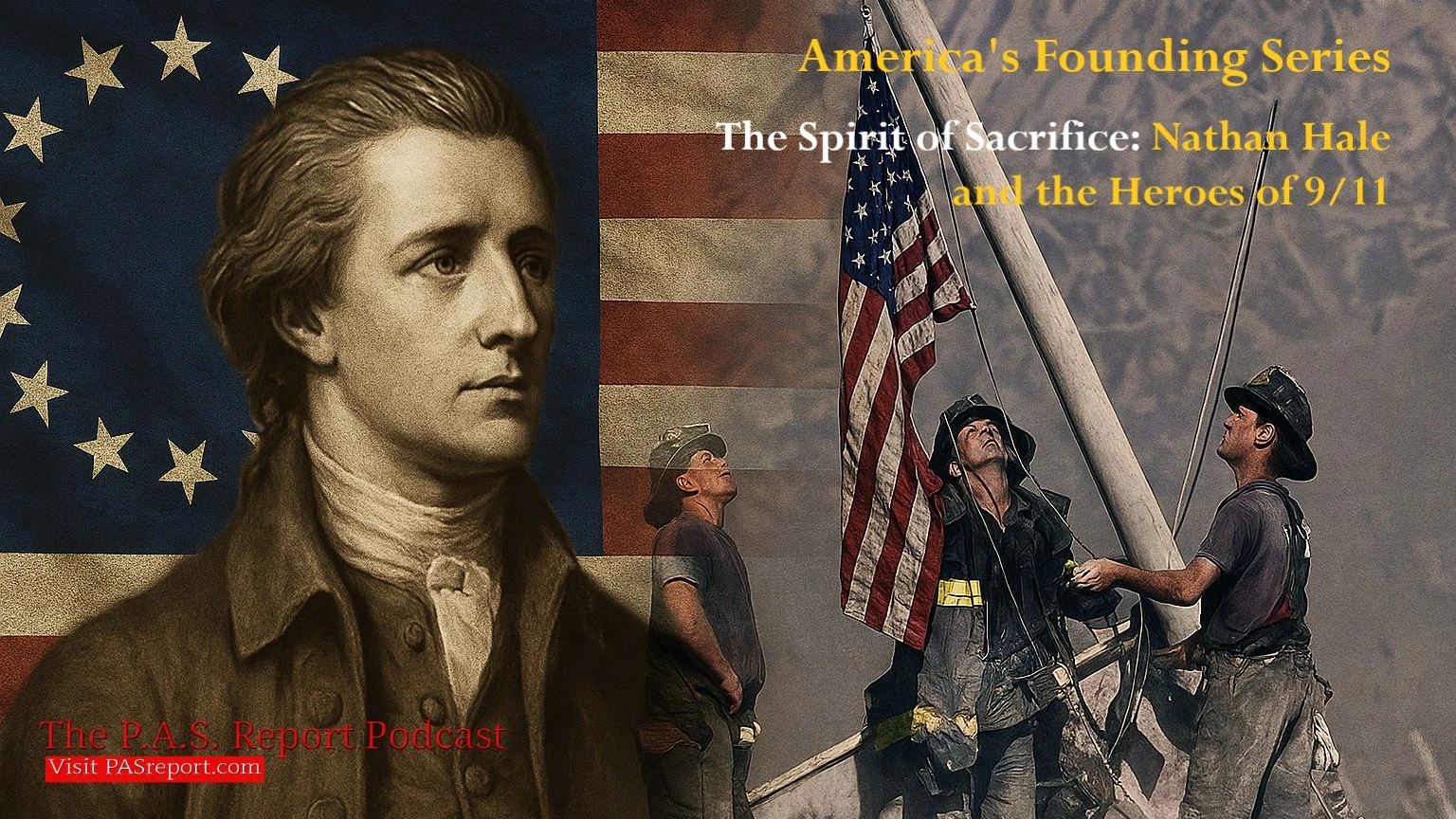 The Spirit of Sacrifice: Nathan Hale and the Heroes of 9/11