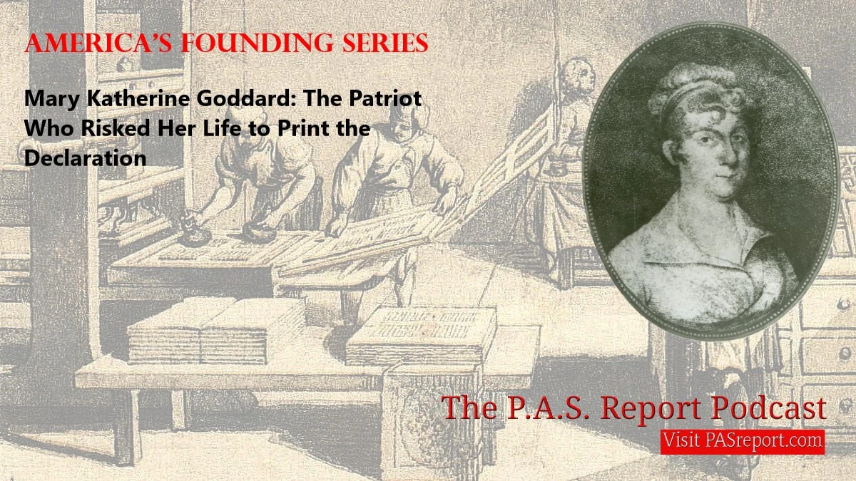 Mary Katherine Goddard: The Patriot Who Risked Her Life to Print the Declaration