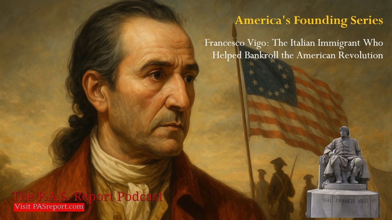Francesco Vigo: The Italian Immigrant Who Helped Bankroll the American Revolution