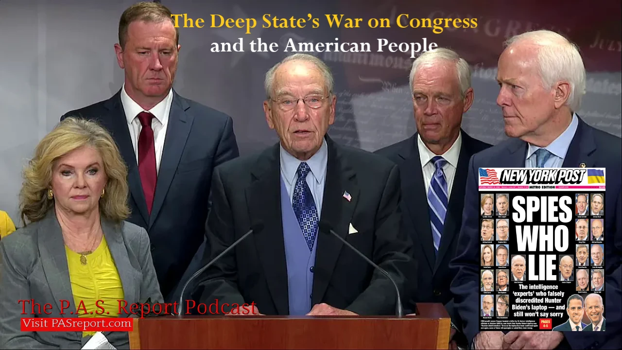 The Deep State’s War on Congress and the American People