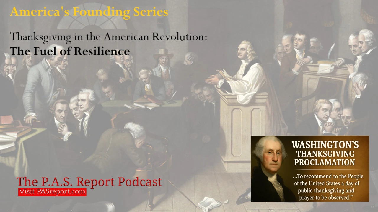 Thanksgiving in the American Revolution: The Fuel of Resilience