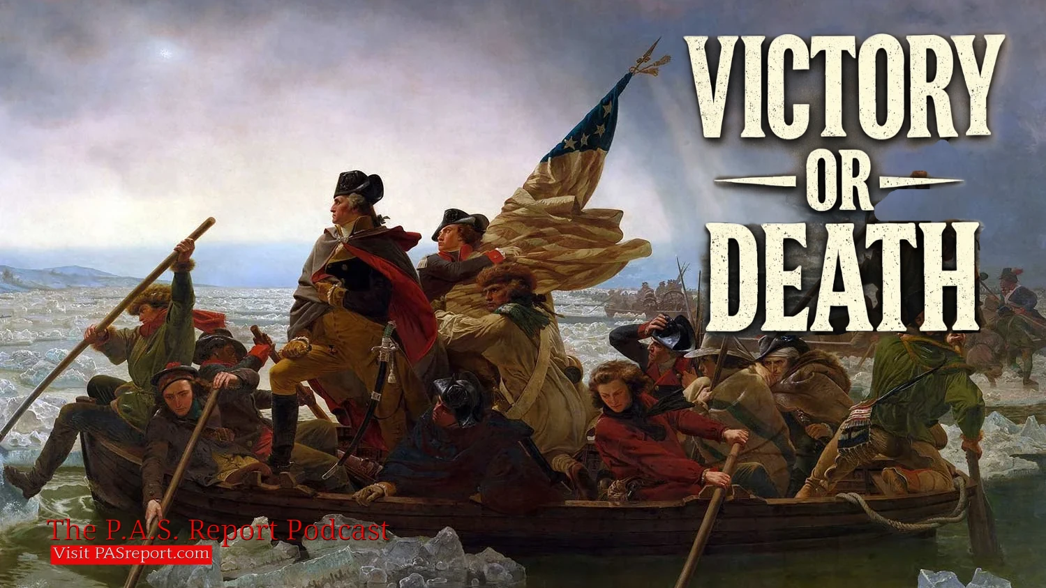 Washington Crosses the Delaware: The Christmas Night That Saved the Revolution