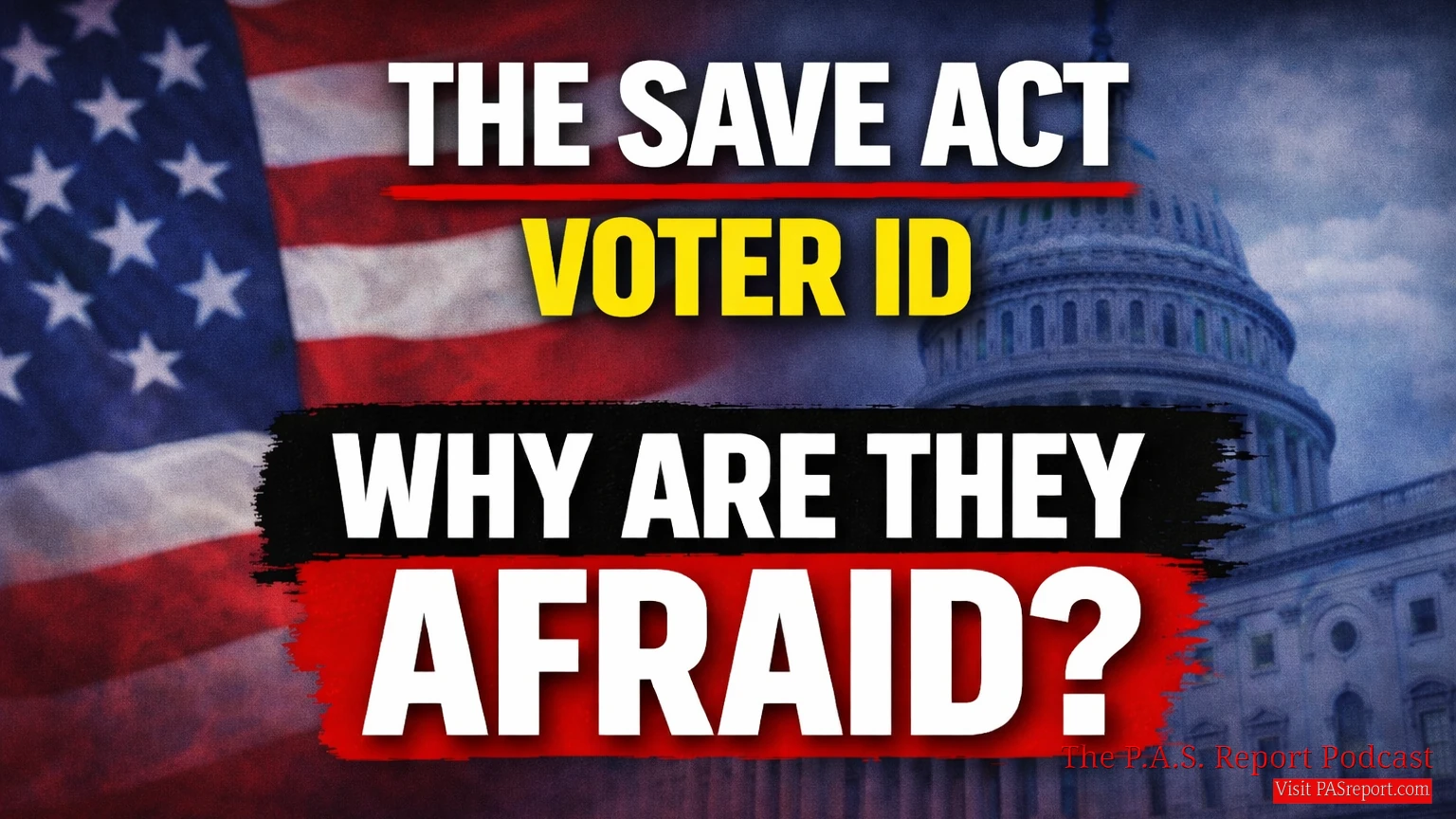 The SAVE Act: Election Security, Racial Gaslighting, and Republican Cowardice