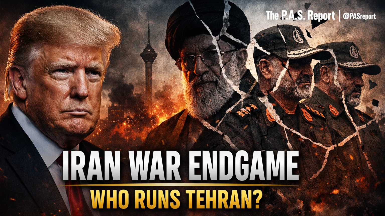 Iran War Endgame: Who Really Runs Tehran?