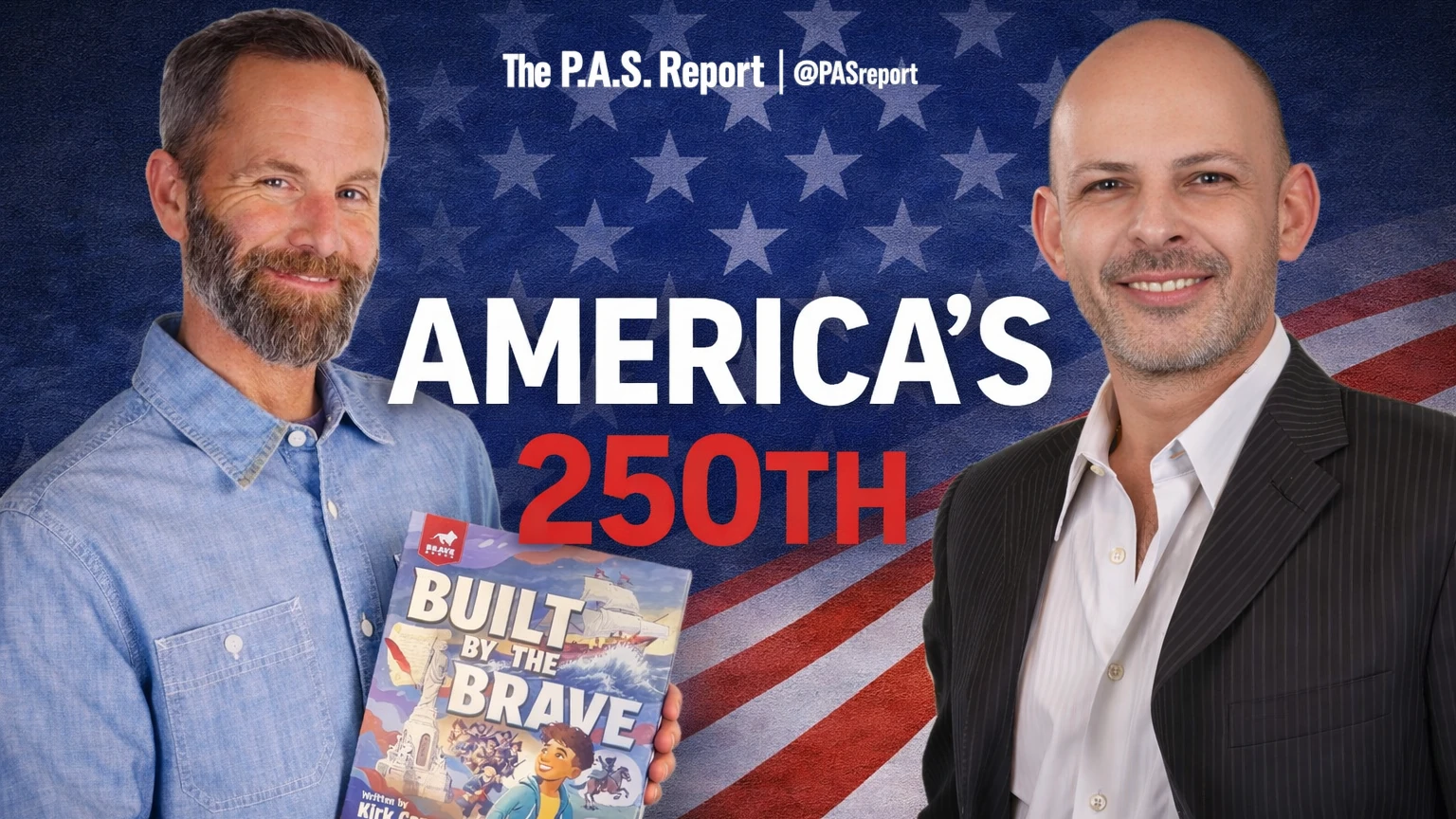 Kirk Cameron on Faith, Patriotism, and America’s 250th