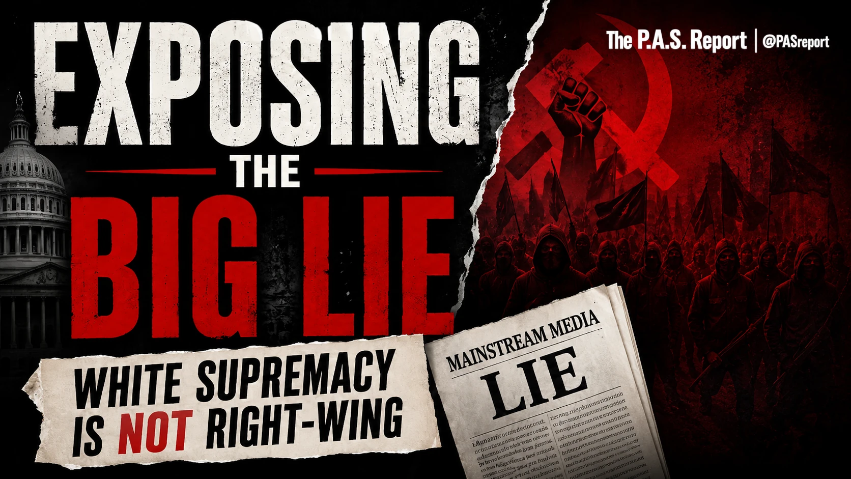 White Supremacy and the Right-Wing Lie