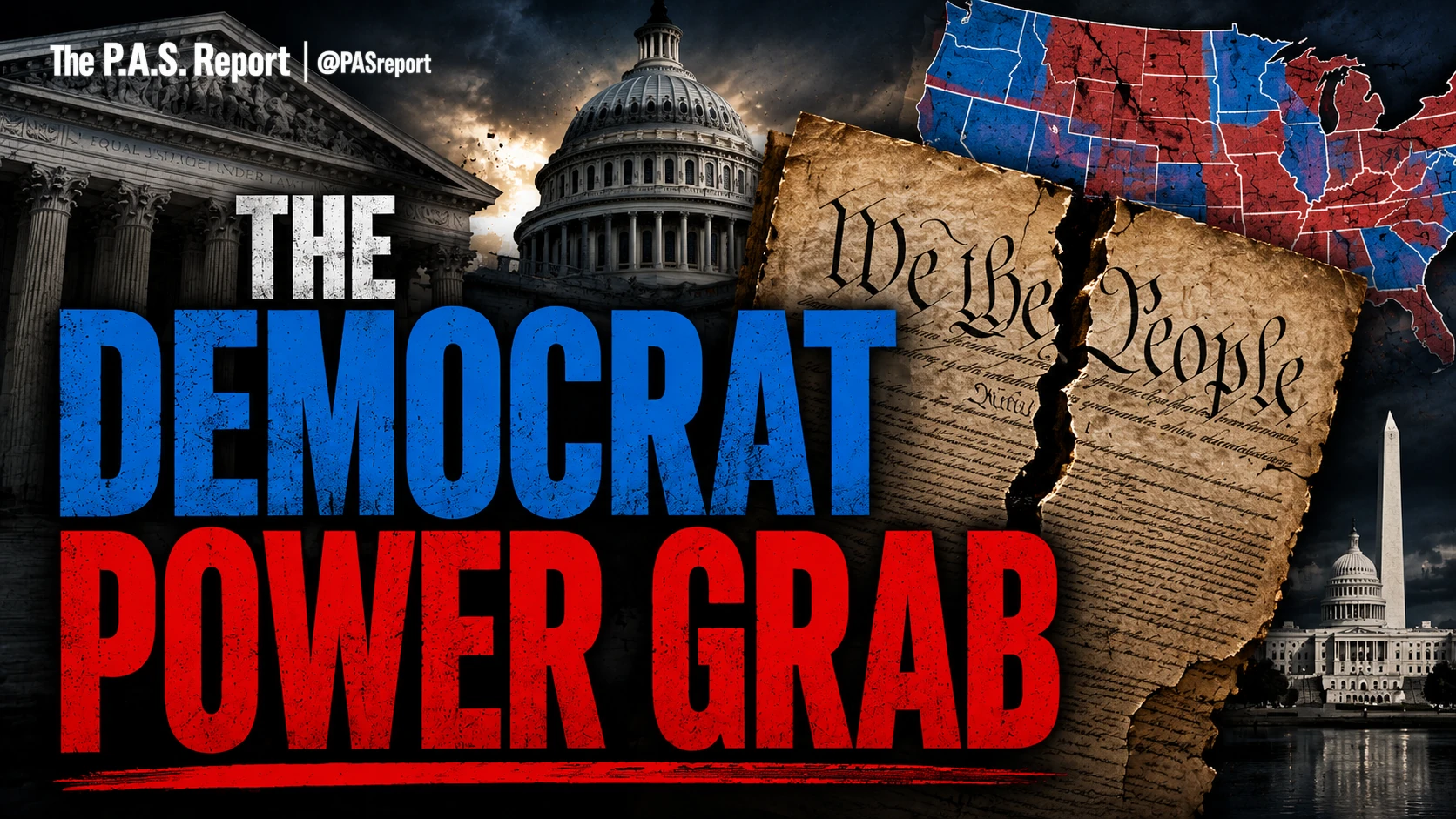 Saving Democracy by Destroying It: The Democrat Power Grab