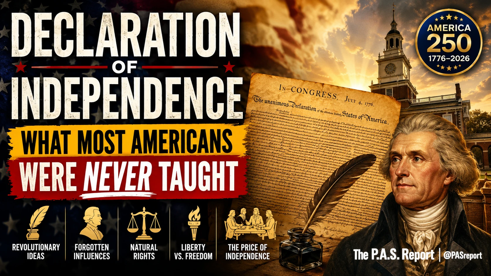 Declaration of Independence: What Most Americans Were Never Taught