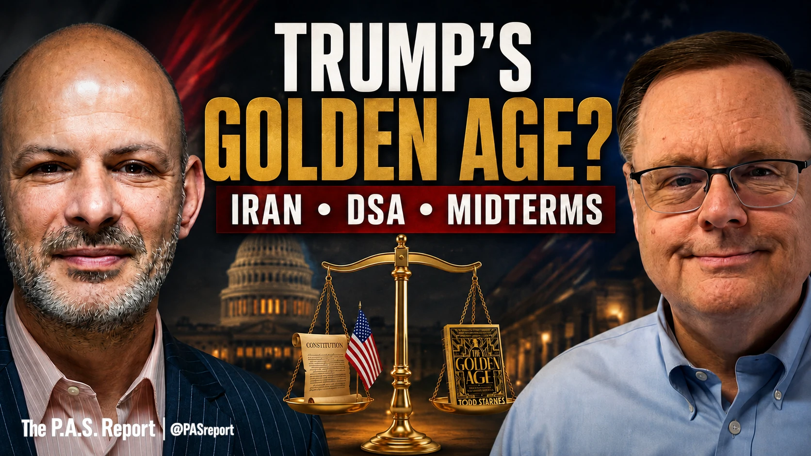 Trump’s Golden Age? Todd Starnes on Iran, the DSA & GOP Midterm Strategy